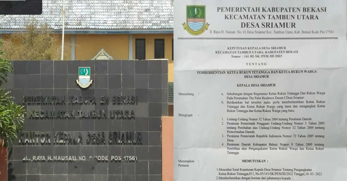 Foto Kantor Desa Sriamur Tambun Utara Bekasi dan Foto Surat Pemberhentian Sepihak Ketua RT dan RW di Wilayah Desa Sriamur