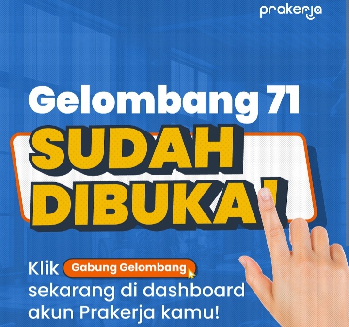 Pendaftaran Kartu Prakerja gelombang 71 telah dibuka pada Jumat (2/8/2024) sampai Senin (5/8/2024) jam 23.59 WIB [instagram]