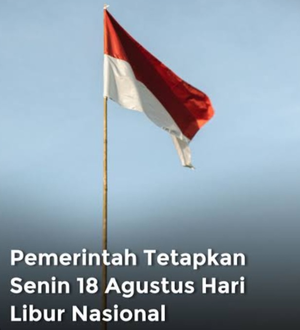 18 Agustus 2025 ditetapkan hari libur nasional [detik]